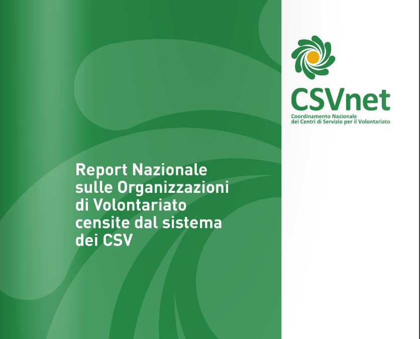 CSVnet – Fondazione IBM Italia – Report nazionale delle Organizzazioni di Volontariato censite dai CSV